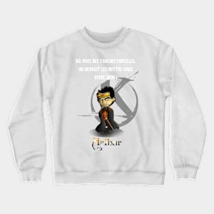 Ah, but tench like that, we should put them under glass, eh! Crewneck Sweatshirt